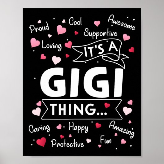 Het is een Gigi Thing Funny Sayings Cute Grandma M Poster (Voorkant)