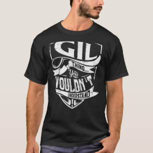 Het is een GIL ding, je zou het niet begrijpen T-shirt