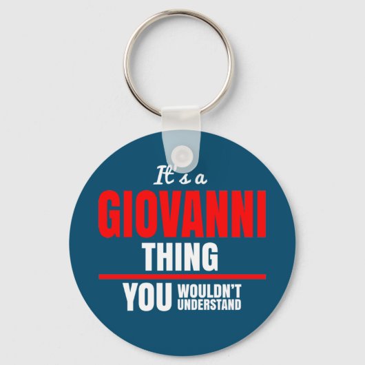 Het is een Giovanni ding dat je niet zou begrijpen Sleutelhanger (Voorkant)