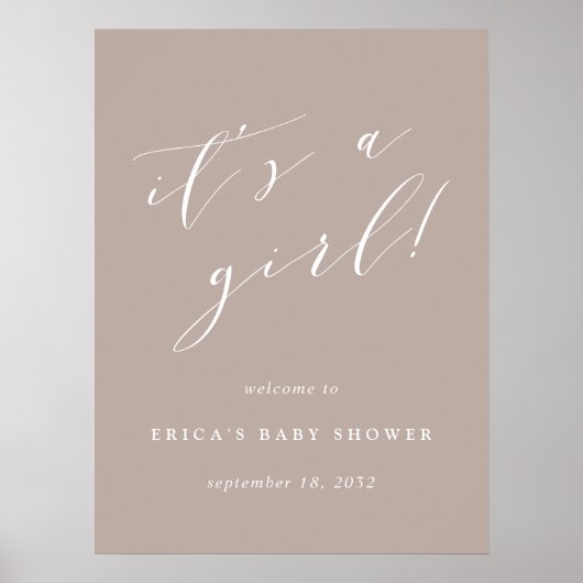Het is een Girl Neutral Taupe Baby shower Welkomst Poster (Voorkant)