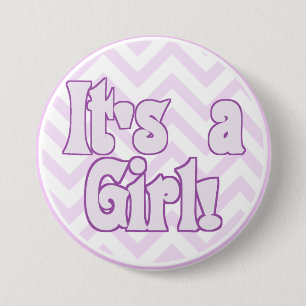 Het is een 'Girl Pink Zigzag' aankondiging Ronde Button 7,6 Cm