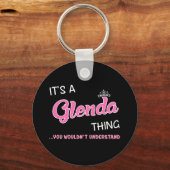 Het is een Glenda ding dat je niet zou begrijpen Sleutelhanger (Voorkant)