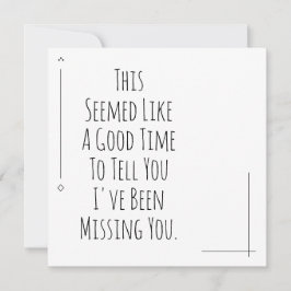 Het is een goed moment om je te vertellen dat ik j