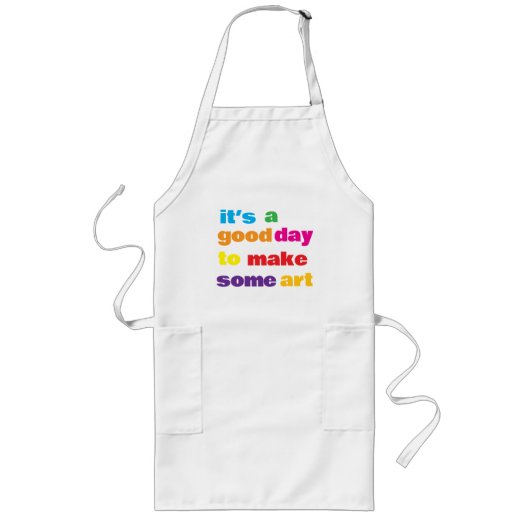 Het is een goede dag, lang schort (Voorkant)