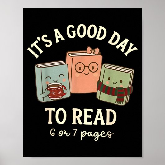 Het Is Een Goede Dag Om 6 Of 7 Pagina's 67 Meme Ch Poster (Voorkant)