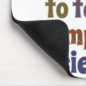 Het is een goede dag om computerwetenschappen te l muismat (Hoek)