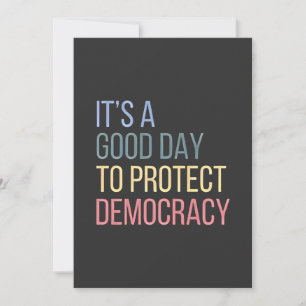 Het is een goede dag om de democratie te bescherme aankondiging