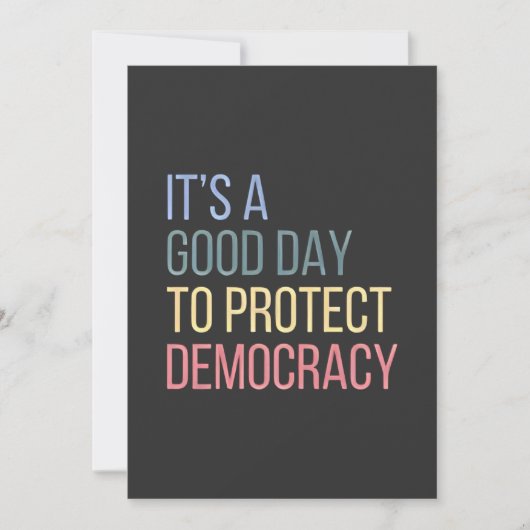 Het is een goede dag om de democratie te bescherme feestdagenkaart (Voorkant)