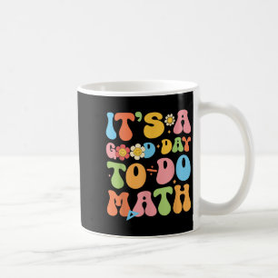 Het is een goede dag om de Wiskunde wiskundeleraar Koffiemok