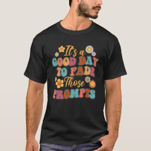 Het is een goede dag om die herinneringen aan ABA  T-shirt