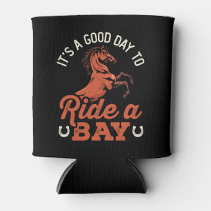 Het is een goede dag om een Bay Horse Rider te bes Blikjeskoeler