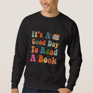 Het is een goede dag om een boek te lezen Boekenwu Trui