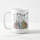 Het is een goede dag om een boek te lezen koffiemok (Links)