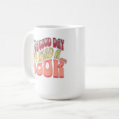 Het is een goede dag om een boek te lezen koffiemok (Voorkant links)