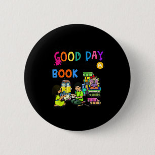 Het Is Een Goede Dag Om Een Boek Te Lezen Lezerscl Ronde Button 5,7 Cm
