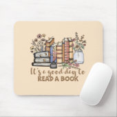 Het is een goede dag om een boek te lezen muismat (Met muis)