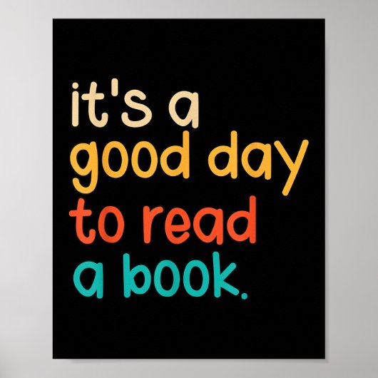 Het is een goede dag om een boek te lezen poster (Voorkant)