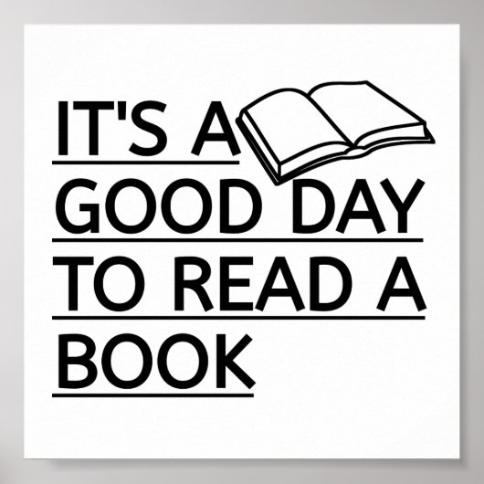Het is een goede dag om een boek te lezen poster (Voorkant)