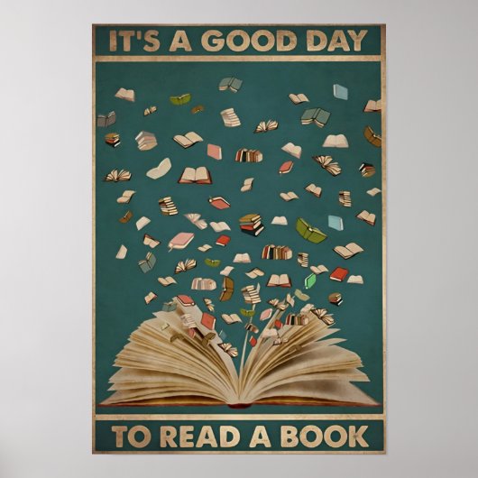 het is een goede dag om een boek te lezen poster (Voorkant)