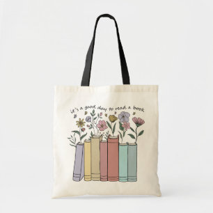 Het is een goede dag om een boek te lezen tote bag