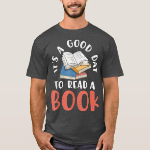 Het is een goede dag om een boek te lezen voor boe t-shirt