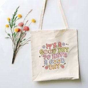 Het is een goede dag om een goede dag Canvas tas t
