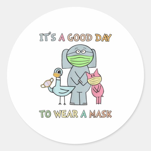 Het is een goede dag om een masker te Draag. Ronde Sticker (Voorkant)