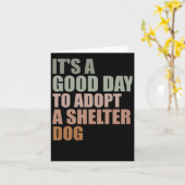 Het is een goede dag om een reddingshond te adopte kaart (Gele Bloem)