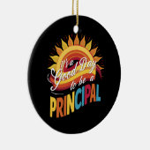 Het is een goede dag om een schooldirecteur te zij keramisch ornament (Rechts)