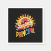 Het is een goede dag om een schooldirecteur te zij servet (Voorkant)