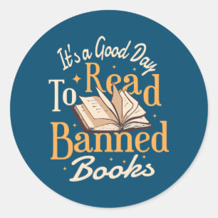 Het is een goede dag om een verboden boekenblafiel ronde sticker