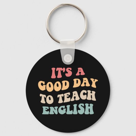 Het Is Een Goede Dag Om Engels Te Doceren II Sleutelhanger (Voorkant)