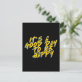 HET IS EEN GOEDE DAG OM GELUKKIG TE ZIJN BRIEFKAART (Staand voorkant)