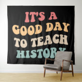 Het is een goede dag om geschiedenis te onderwijze wandkleed (In Situ (horizontaal))