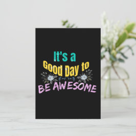 Het is een goede dag om Geweldige te zijn Informatiekaartje