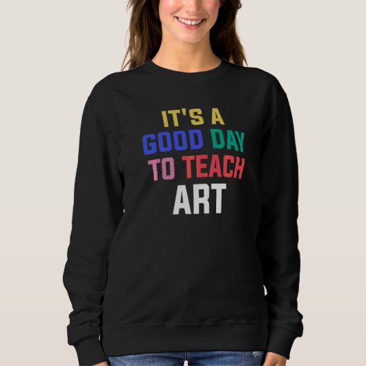 Het is een goede dag om Instructor Preschool te le Trui (Voorkant)
