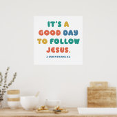 Het is een goede dag om Jezus te volgen - Christel Poster (Keuken)