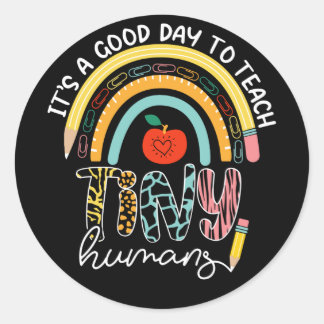 Het is een goede dag om kleine mensen te leren ken ronde sticker