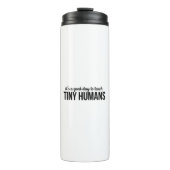 Het is een goede dag om kleine mensen te leren ken thermosbeker (Voorkant)