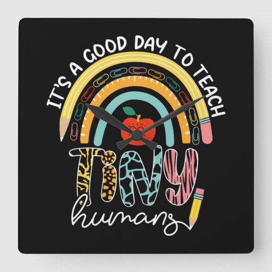 Het is een goede dag om kleine mensen te leren ken vierkante klok (Voorkant)