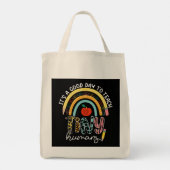 Het Is Een Goede Dag Om Kleine Mensen Te Onderwijz Tote Bag (Achterkant)