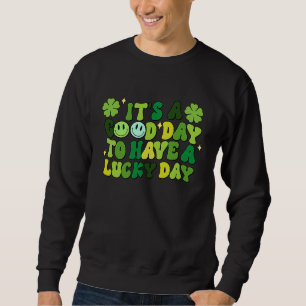 Het is een goede dag om Lucky St. Patricks dag Sha Trui
