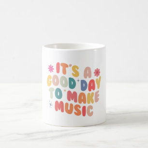 Het is een goede dag om muziek koffiemok te maken