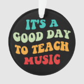 Het is een goede dag om muziek te leren ornament (voorkant)