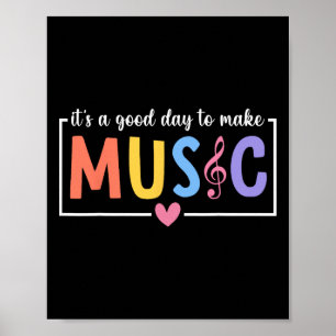 Het Is Een Goede Dag Om Muziek Te Maken Muzikant M Poster