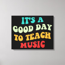Het is een goede dag om muziekles te geven I