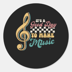 Het is een goede dag om muziekliefhebber leraar Re Ronde Sticker
