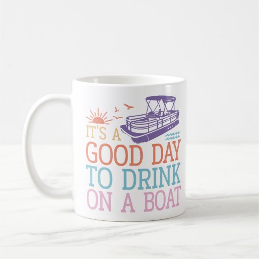 Het is een goede dag om op een boot te Drinken Koffiemok (Links)
