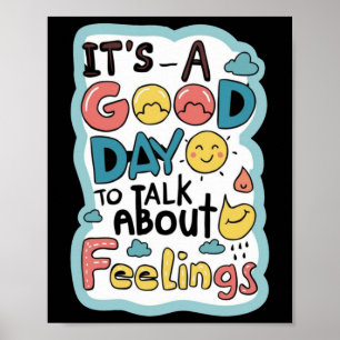 Het is een goede dag om over gevoelens en kleding poster
