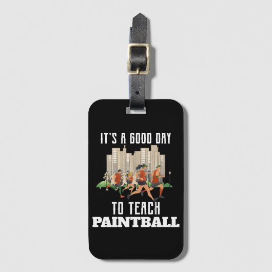 Het is een goede dag om Paintball te leren Bagagelabel (Voorkant (verticaal))